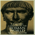Edward Togo Salmon - A History of The Roman World. From 30 B.C. To A.D. 138. (6th Edition) [Retail]