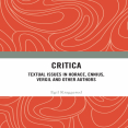 Egil Kraggerud - Critica. Textual Issues in Horace, Ennius, Vergil and Other Authors [Retail]