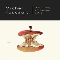 Foucault, Michel - History of Sexuality, Vol. 2 (Vintage, 1990) Foucault, Michel - History of Sexuality, Vol. 2 (Vintage, 1990)