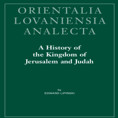 Edward Lipinski - A History of the Kingdom of Jerusalem and Judah (Retail)