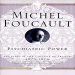 Foucault, Michel - Psychiatric Power (Palgrave, 2006)